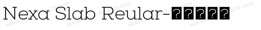 Nexa Slab Reular字体转换
